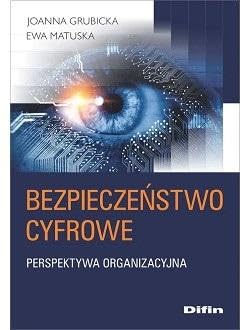 Bezpieczeństwo cyfrowe: Perspektywa organizacyjna Books
