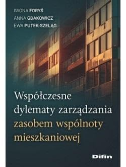 Współczesne dylematy zarządzania zasobem wspólnoty mieszkaniowej Books