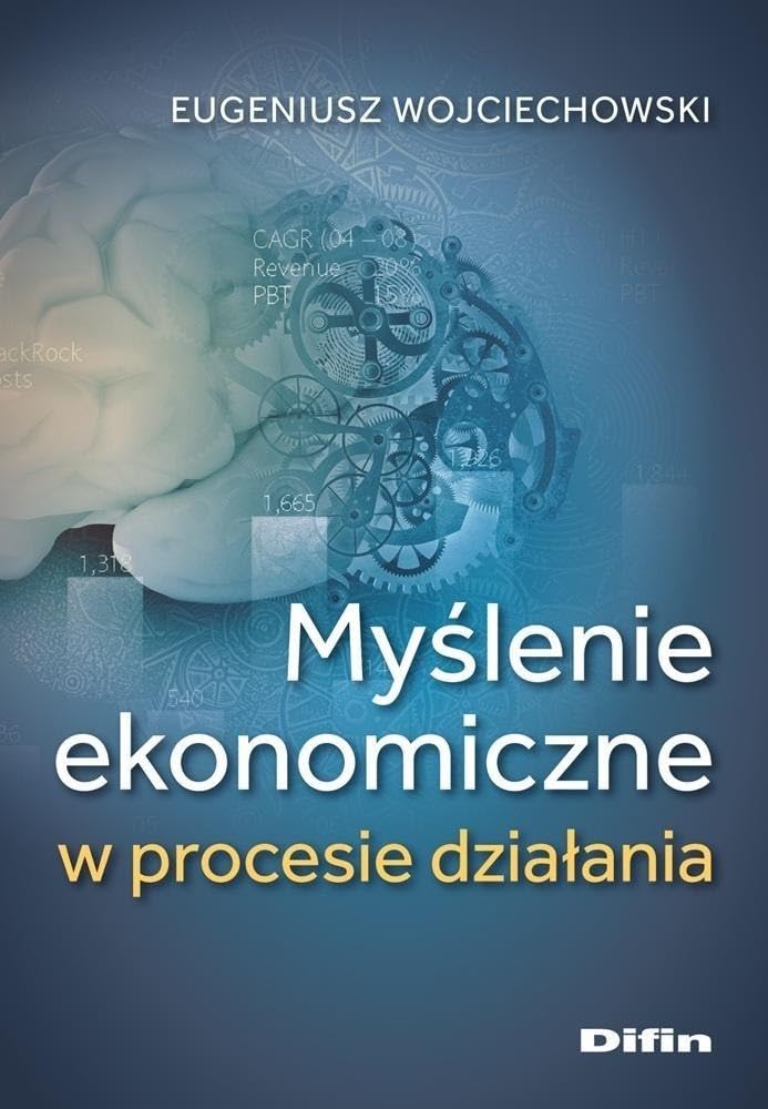 Myślenie ekonomiczne w procesie działania Books