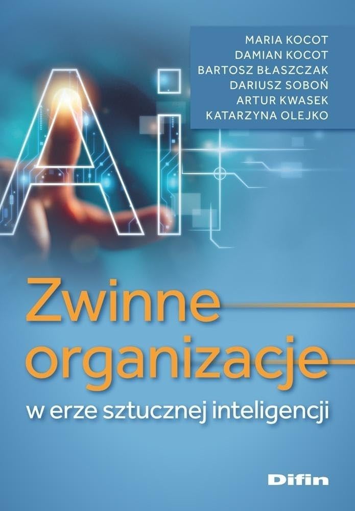 Zwinne organizacje w erze sztucznej inteligencji Books