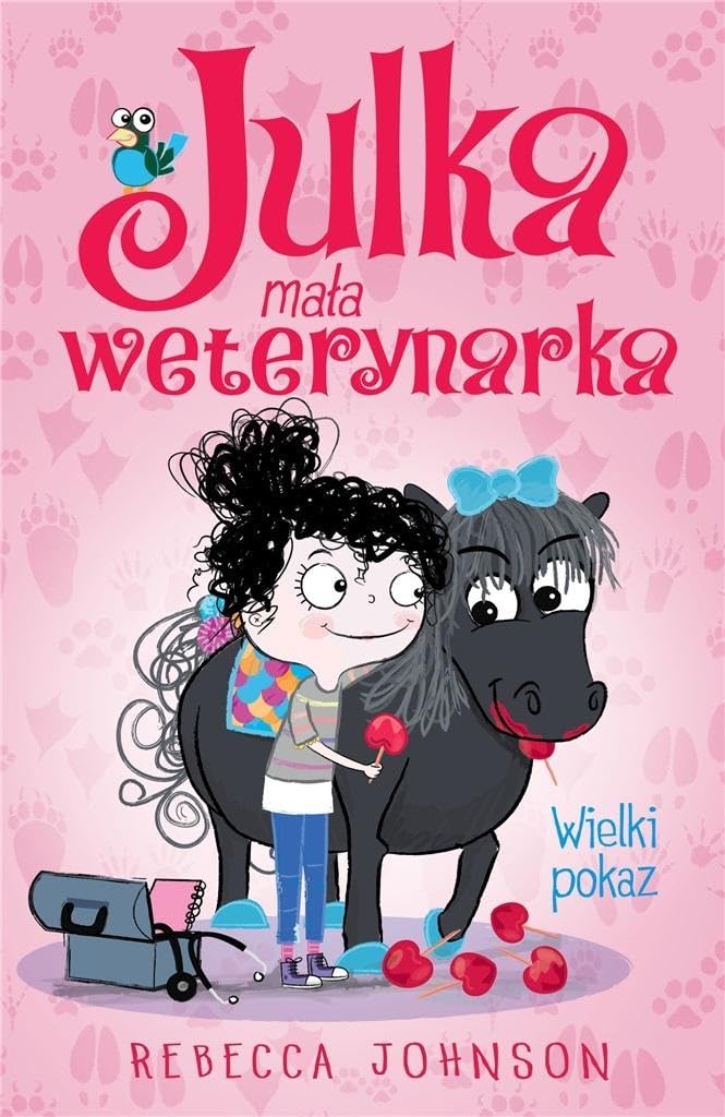 Julka Mała weterynarka Tom 2 Wielki pokaz Books