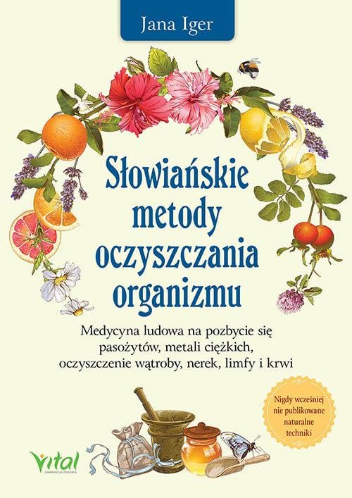 Słowiańskie metody oczyszczania organizmu Books