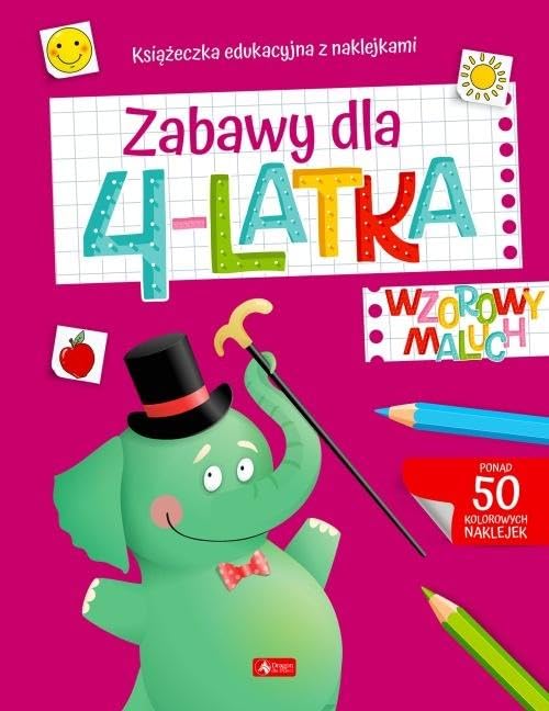 Wzorowy maluch Zabawy dla 4-latka Books