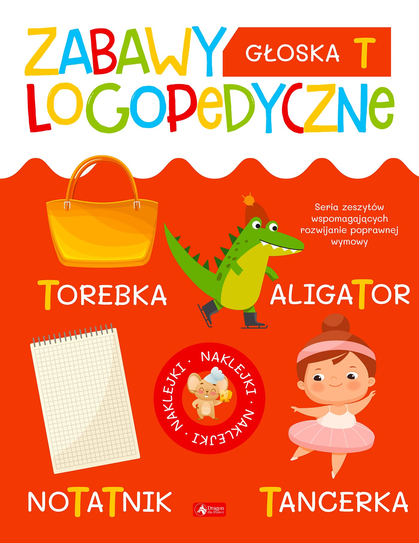 Zabawy logopedyczne Głoska T (Fabulo) Books