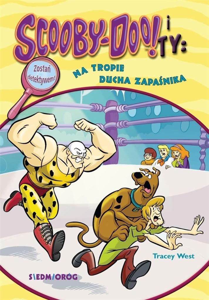 Scooby-Doo! i Ty Na tropie Ducha Zapaśnika book