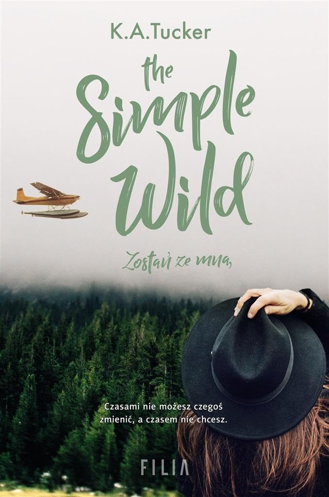 The Simple Wild Zostań ze mną book