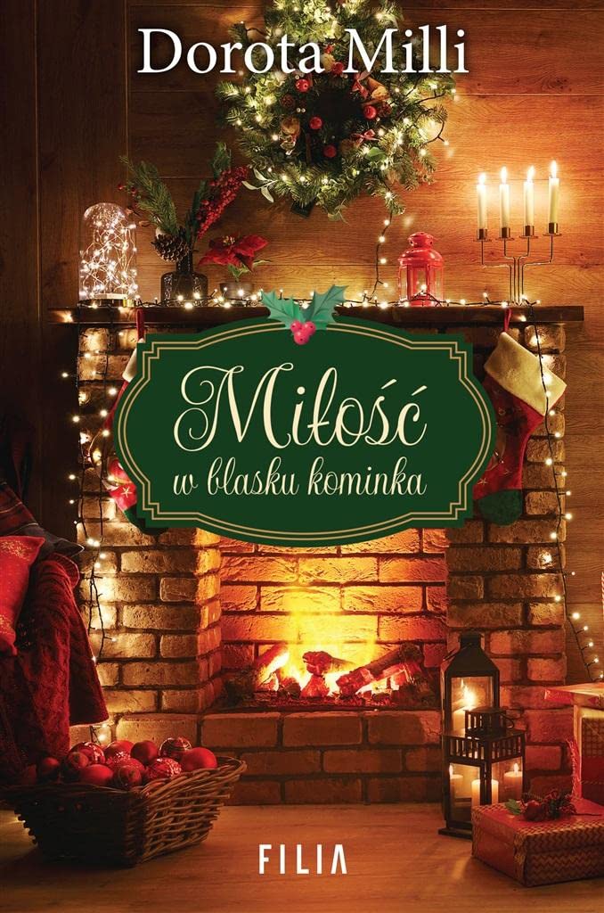 Miłość w blasku kominka book