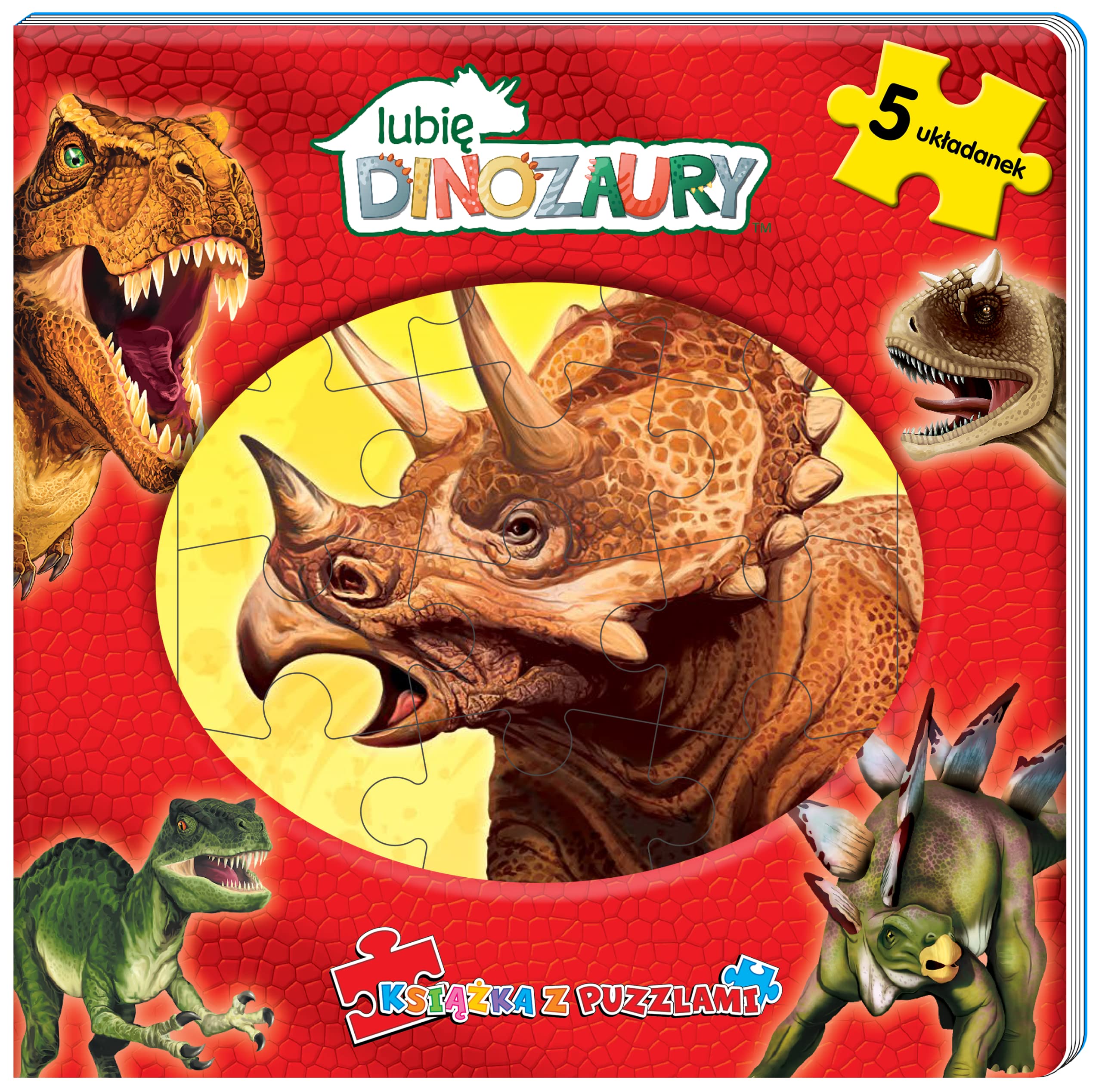 Lubię Dinozaury Książka z puzzlami: Moje Dinozaury. Książka z puzzlami Books
