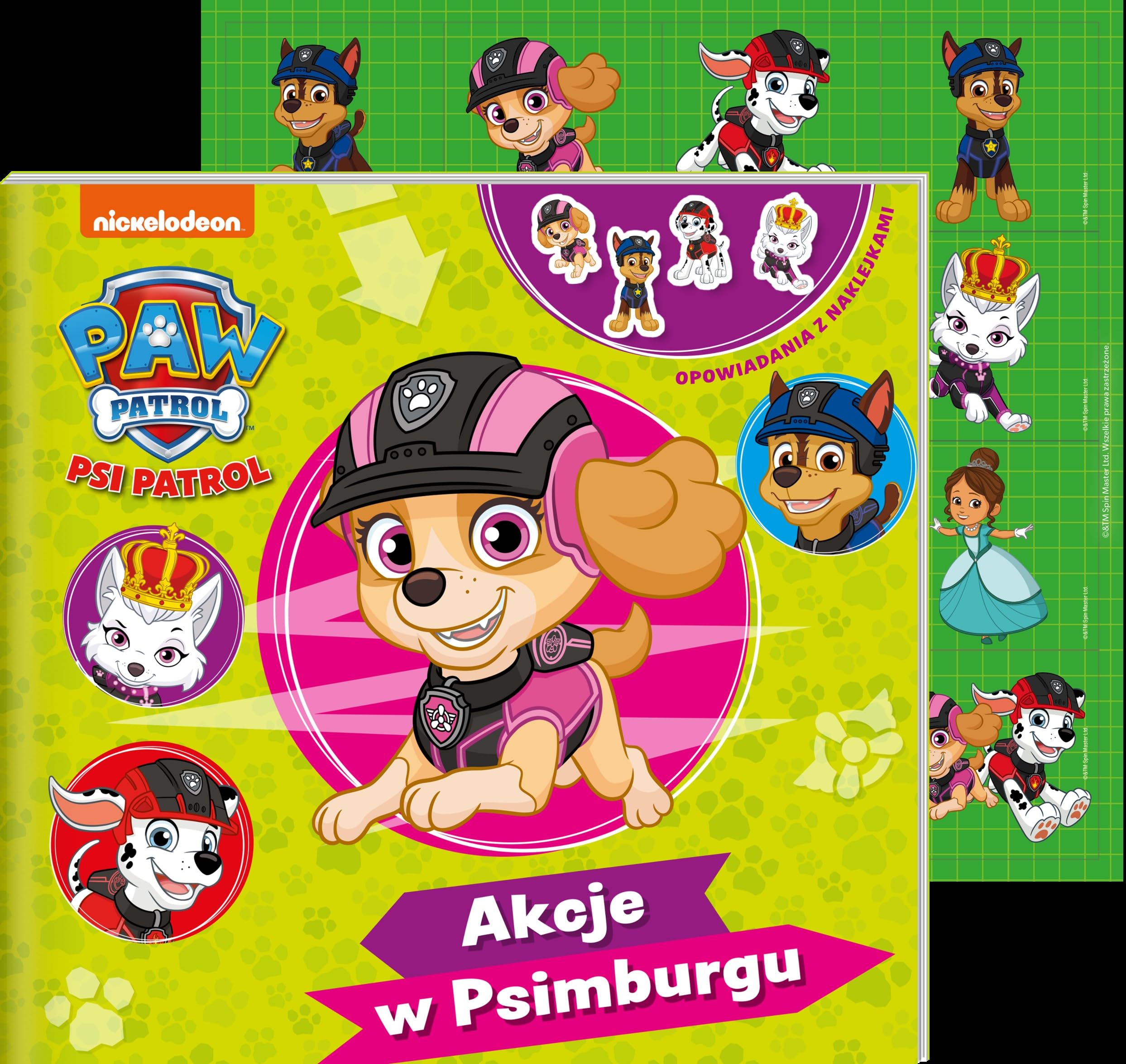 Psi Patrol Opowiadania z naklejkami Akcje w Psimburgu Books