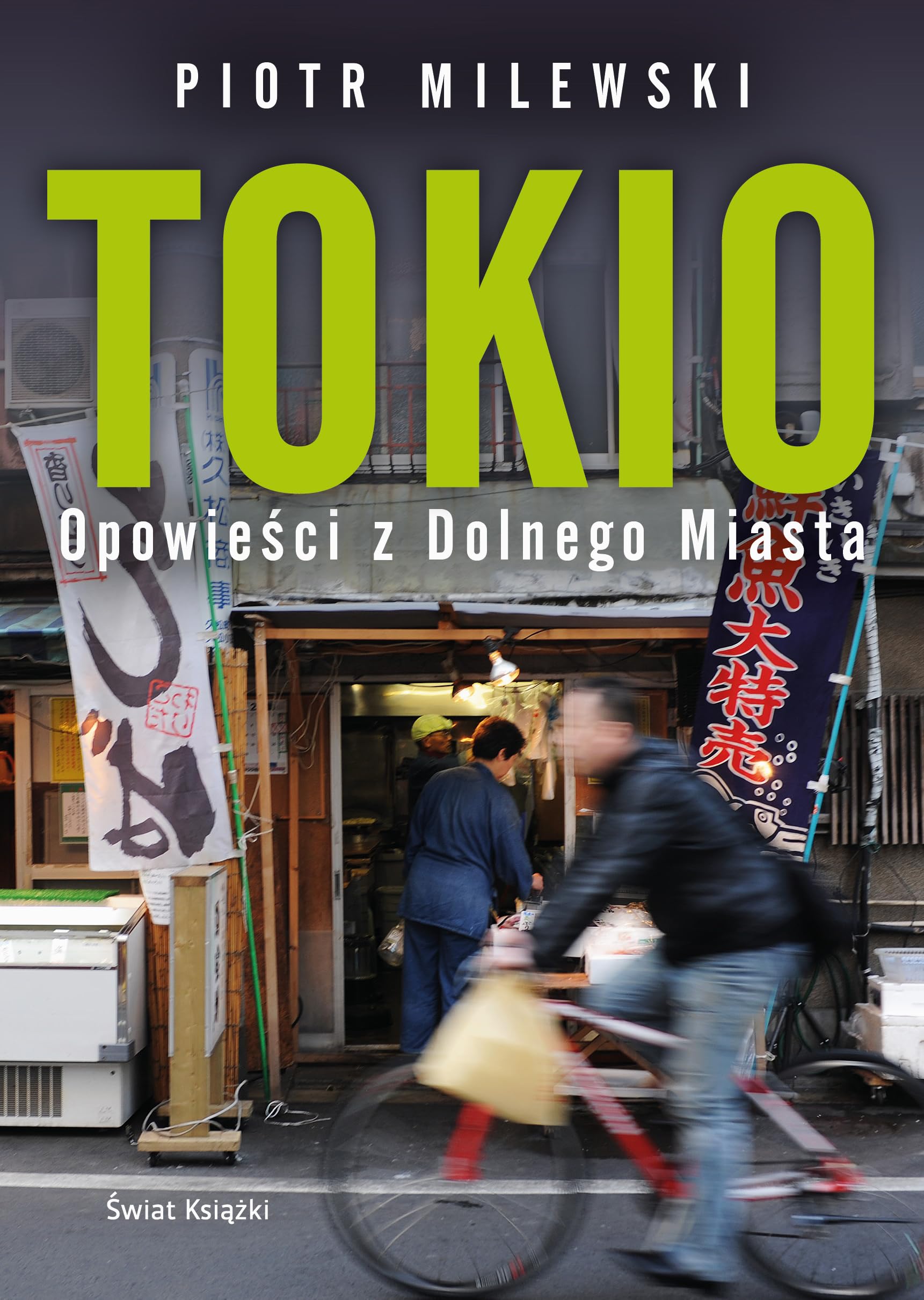 Tokio Opowieści z Dolnego Miasta Books