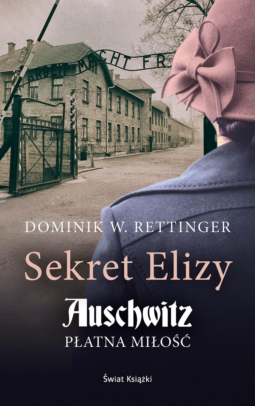 Sekret Elizy: Auschwitz Płatna miłość Books