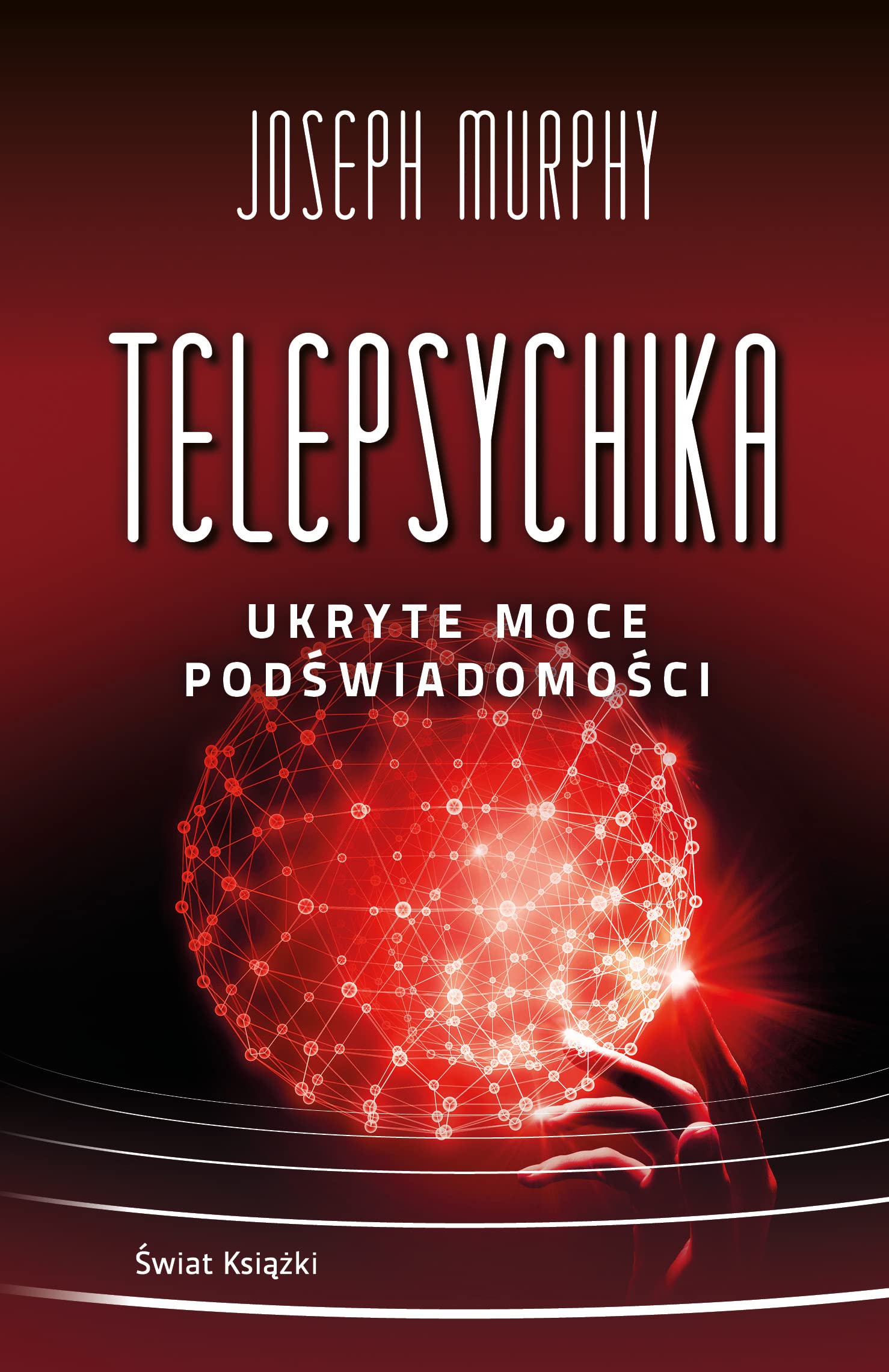 Telepsychika.: Ukryte moce podświadomości Books