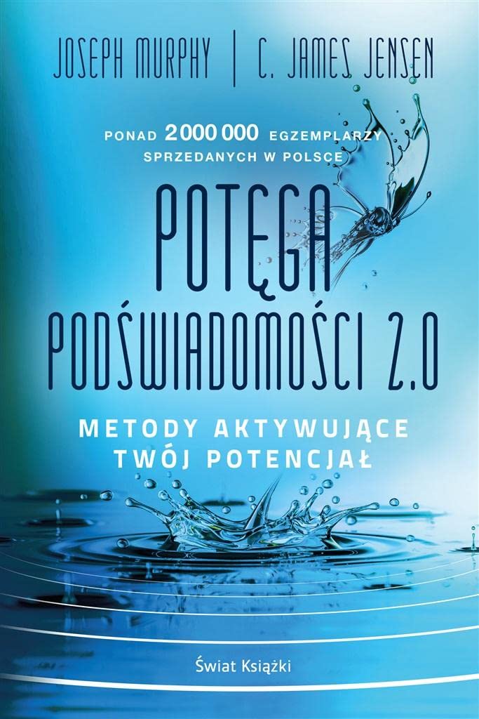 Potęga podświadomości 2.0: Metody aktywujące twój potencjał Books