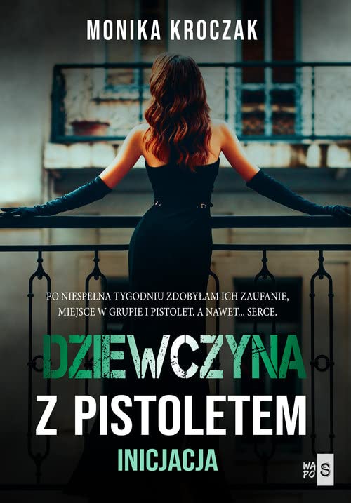 Dziewczyna z pistoletem Inicjacja Books