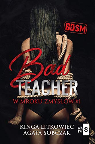 Bad Teacher W mroku zmysłów book