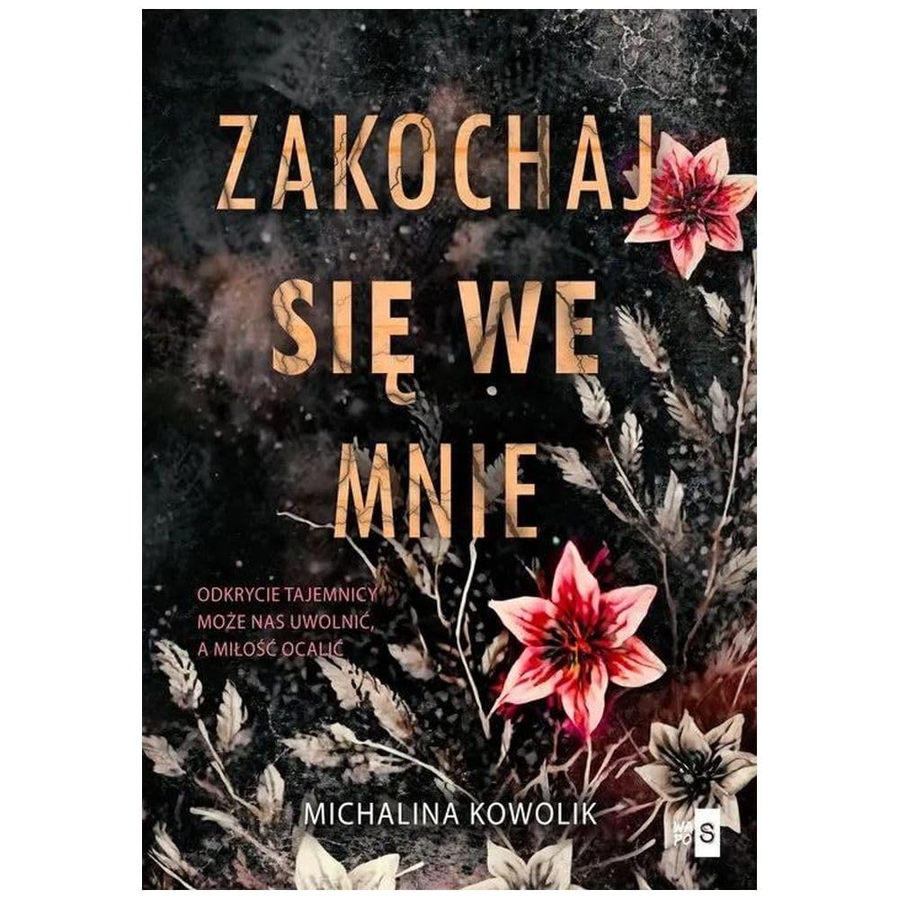 Zakochaj się we mnie book