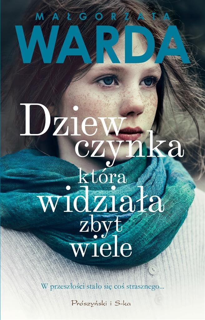 Dziewczynka która widziała zbyt wiele Books
