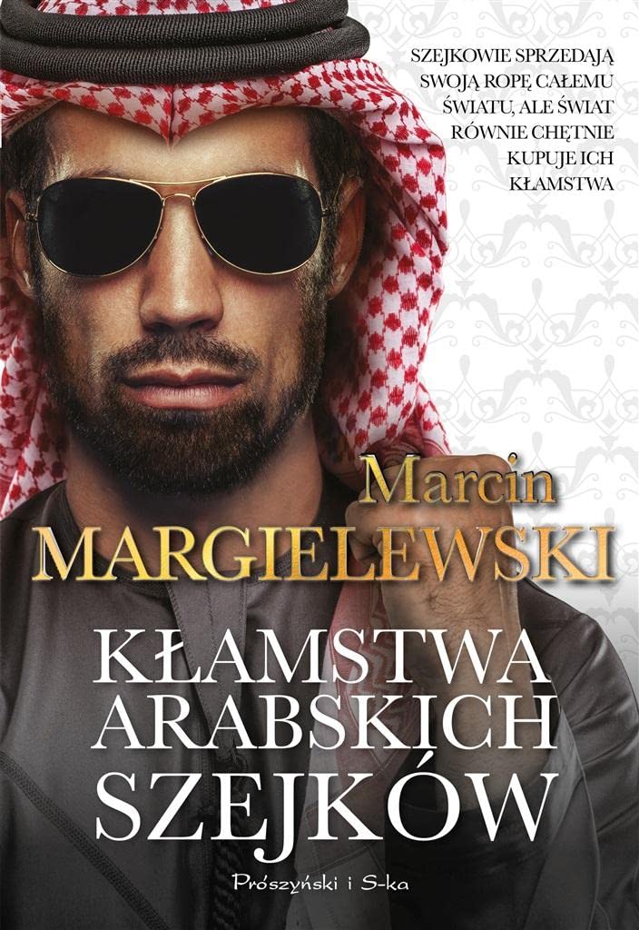 Kłamstwa arabskich szejków Books