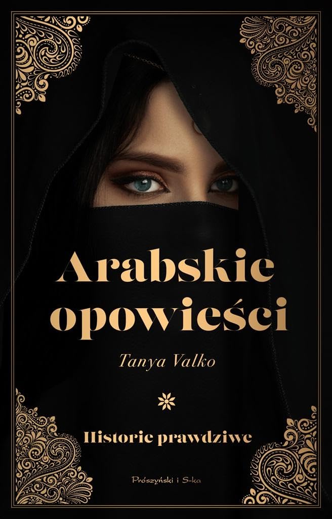 Arabskie opowieści: Historie prawdziwe book