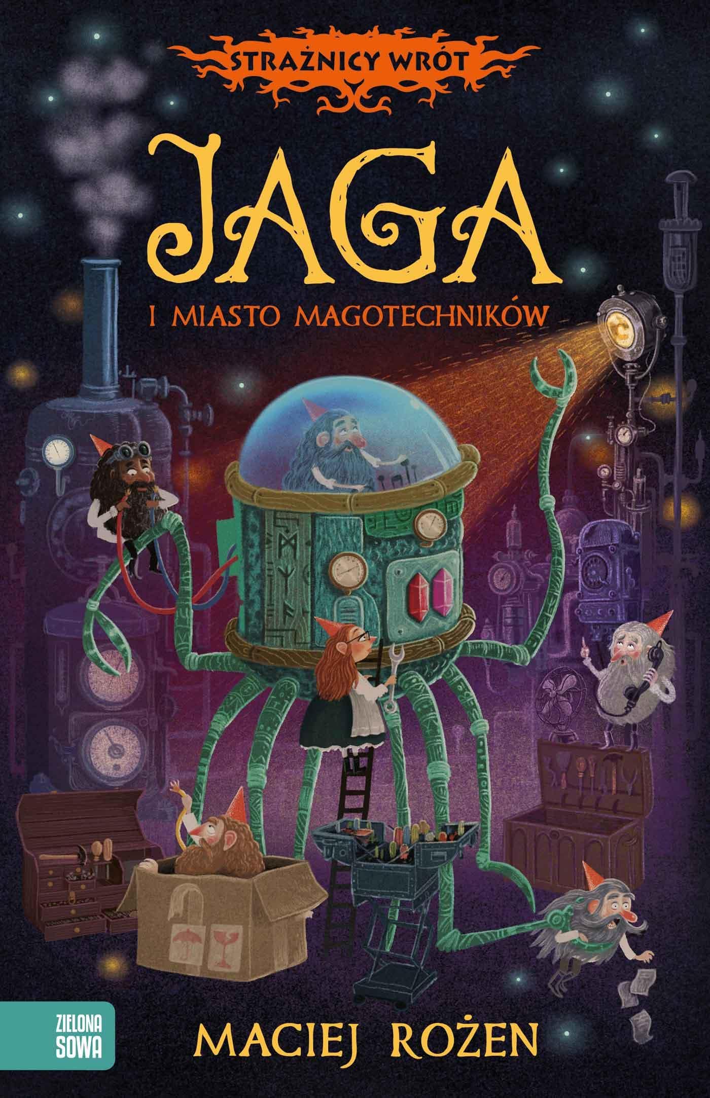 Strażnicy Wrót Jaga i miasto magotechników Books