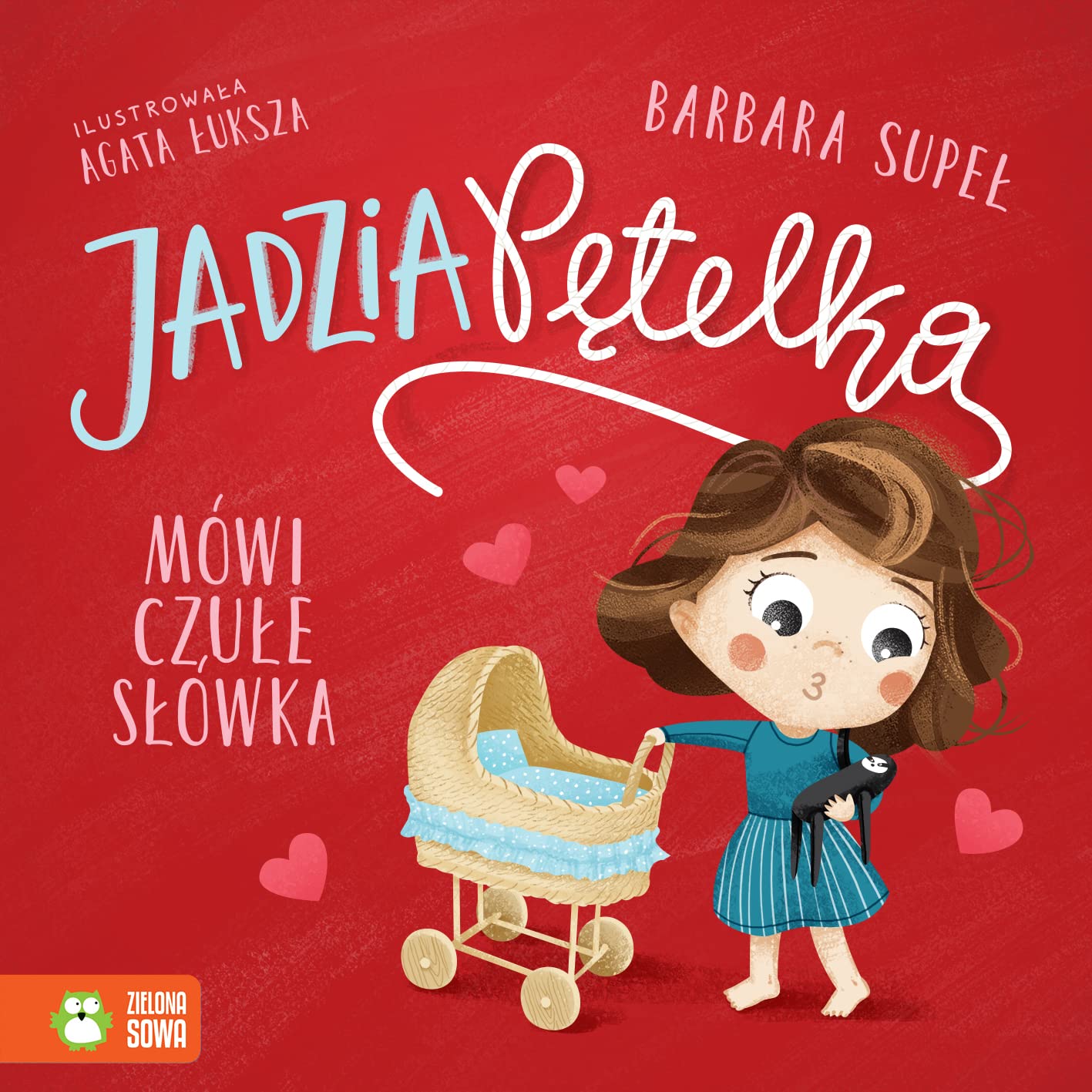 Jadzia Pętelka mówi czułe słówka Books