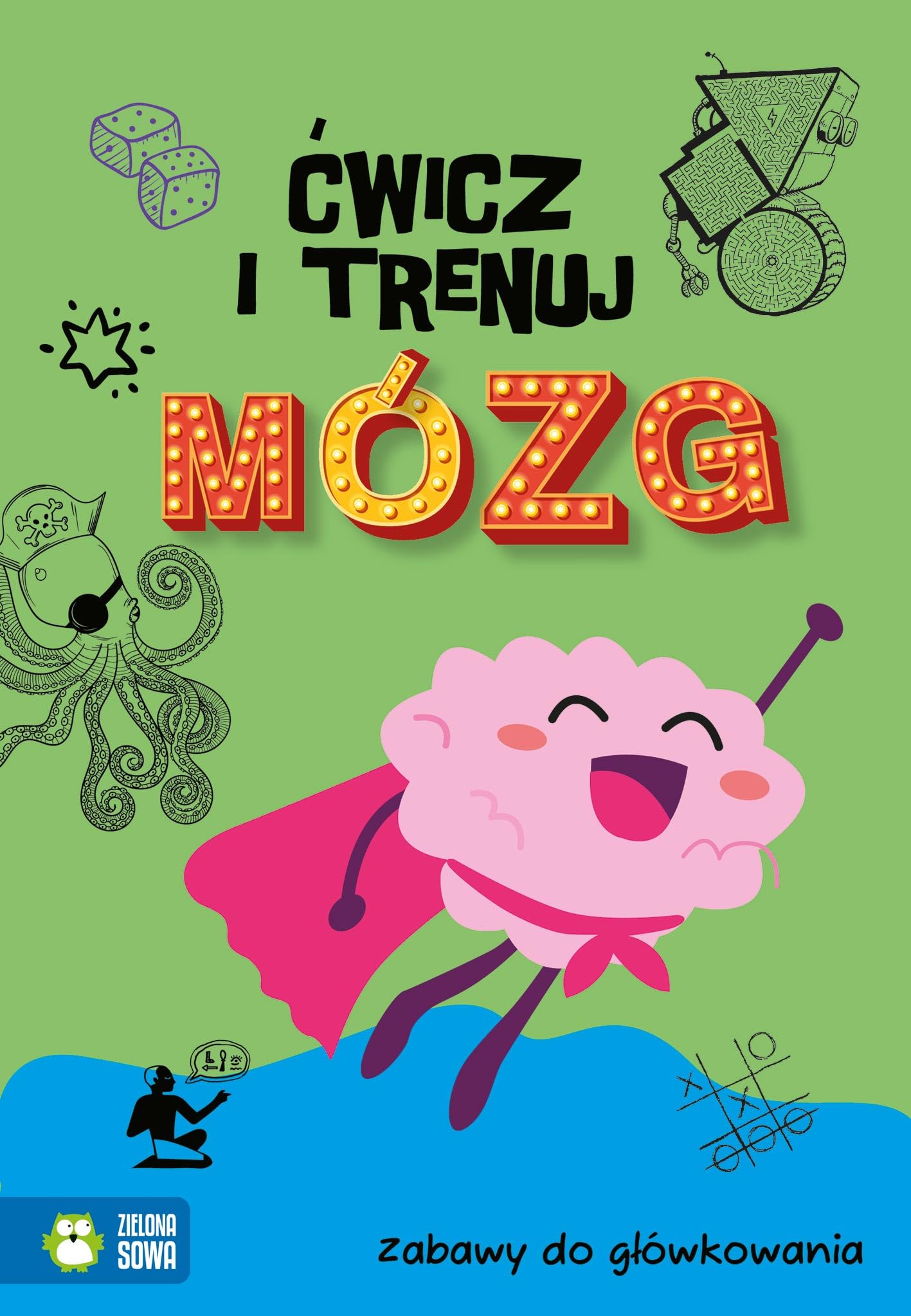 Ćwicz i trenuj mózg Zabawy do główkowania Books