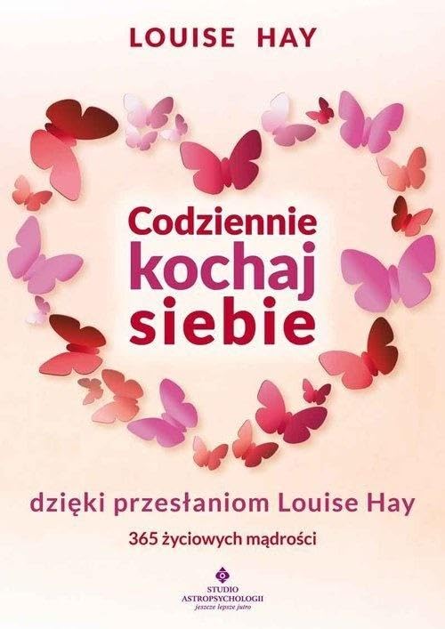 Codziennie kochaj siebie dzięki przesłaniom Books