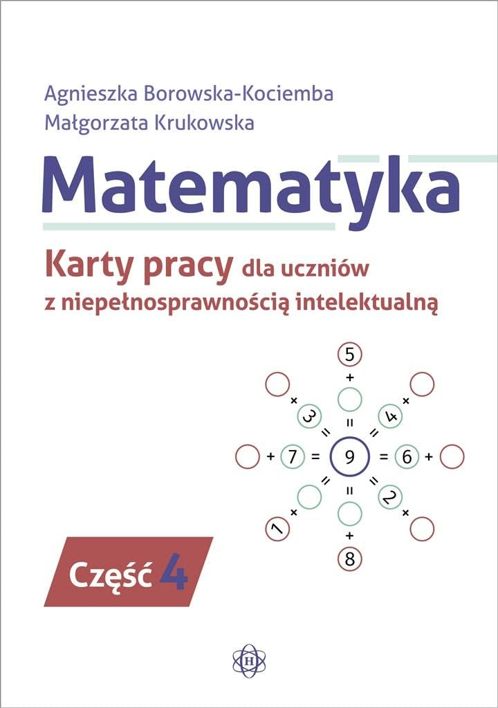 Matematyka. Karty pracy (4) (Matematyka. Karty pracy dla uczniów z niepełnosprawnością intelektualną. Część 4) book