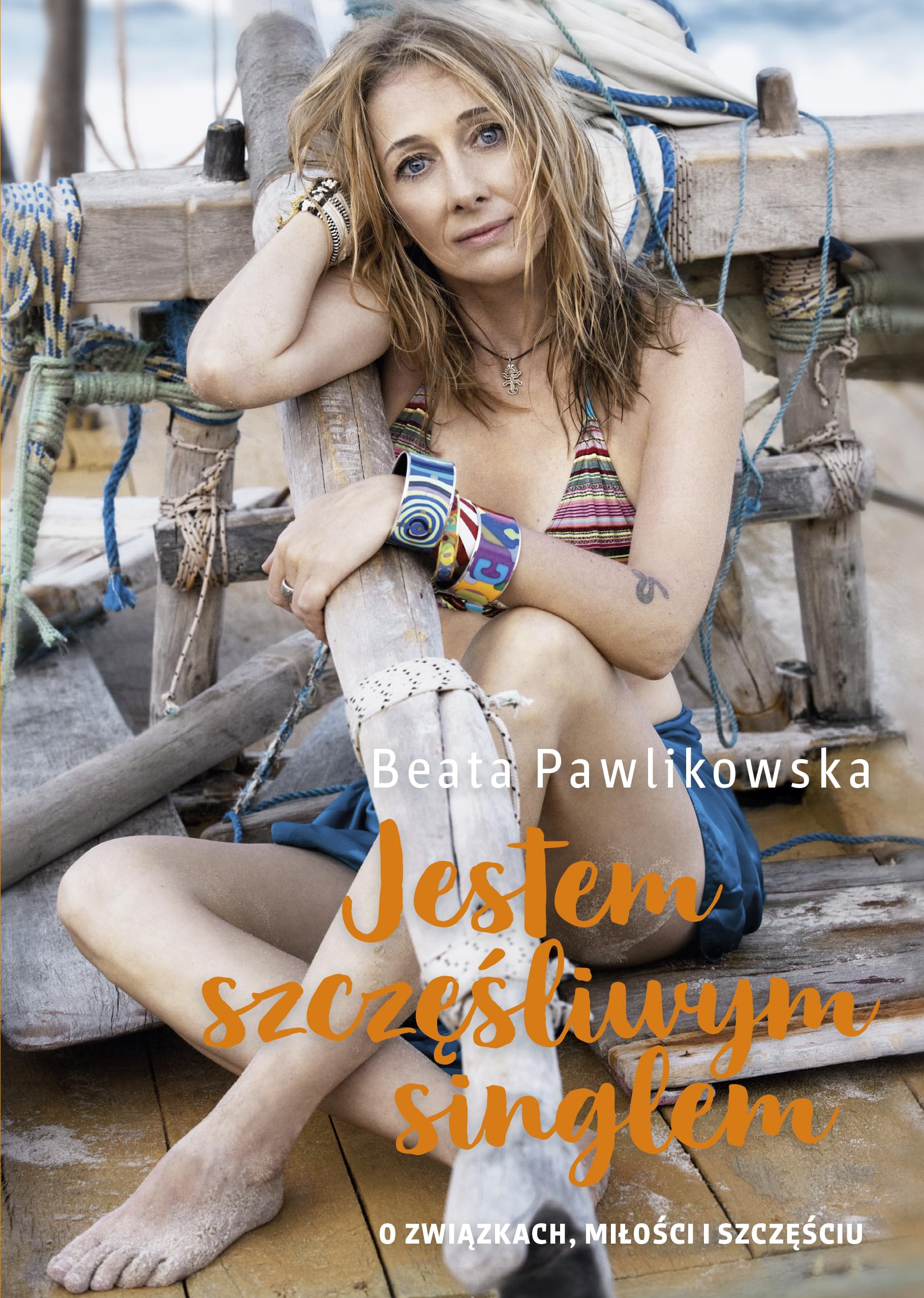 Jestem szczęśliwym singlem: O związkach, miłości i szczęściu Books