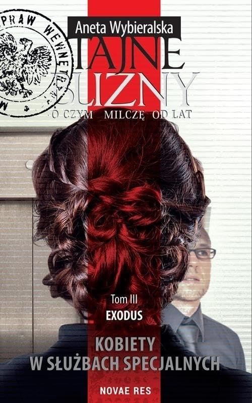 Tajne blizny: O czym milczę od lat Tom 3 Exodus Books