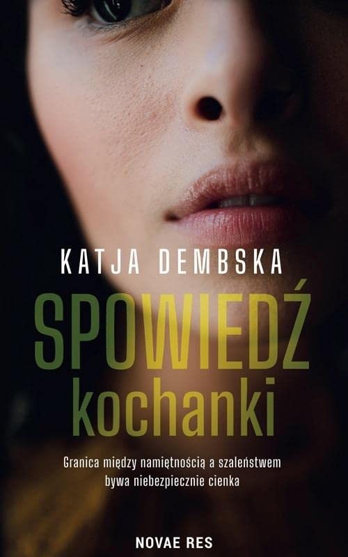 Spowiedź kochanki - Katja Dembska book