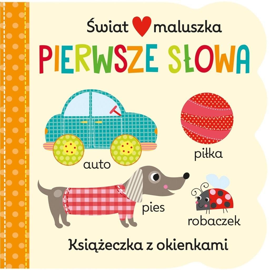 Świat maluszka Pierwsze słowa Książeczka z okienkami Books