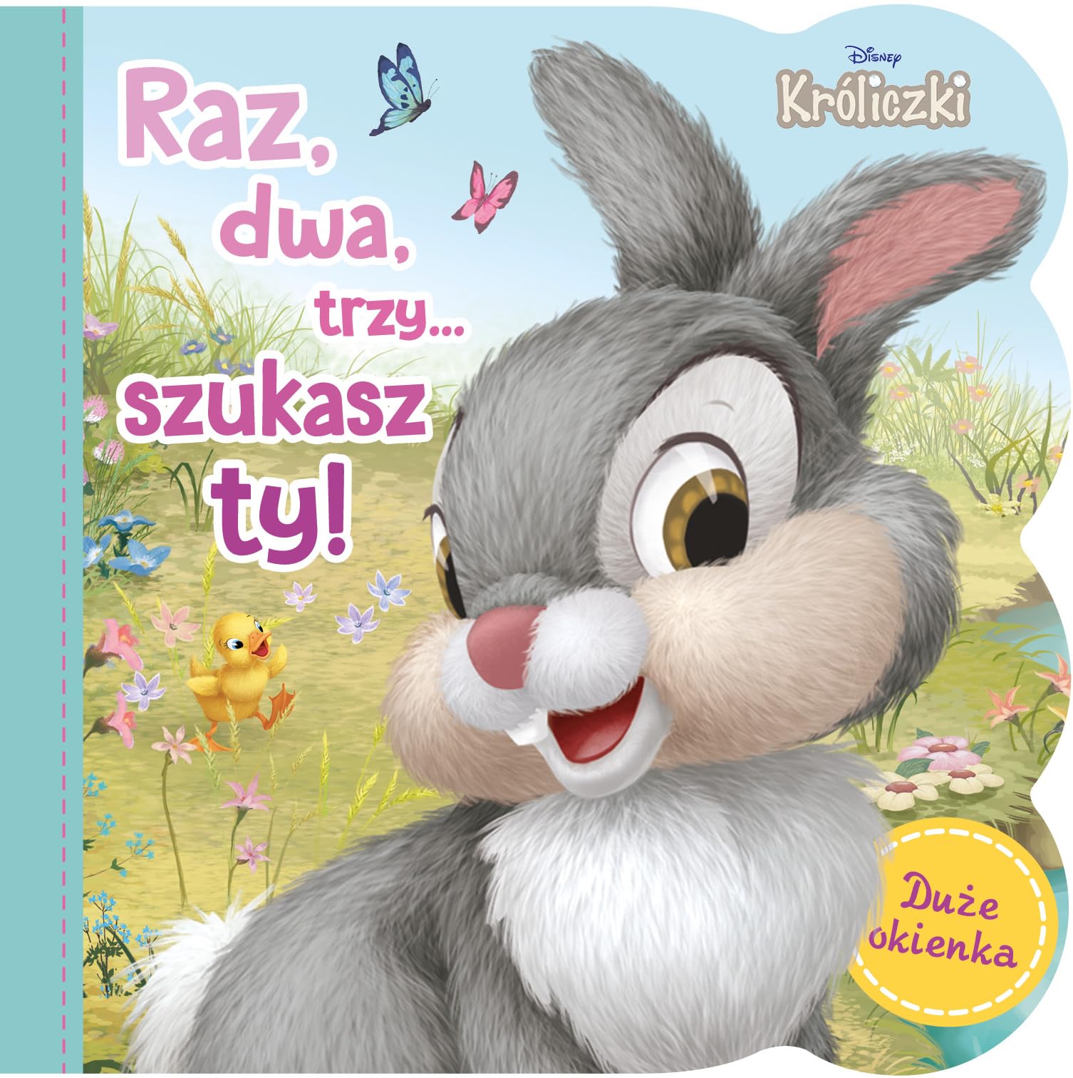 Raz, dwa, trzy, szukasz ty! Disney Króliczki Books