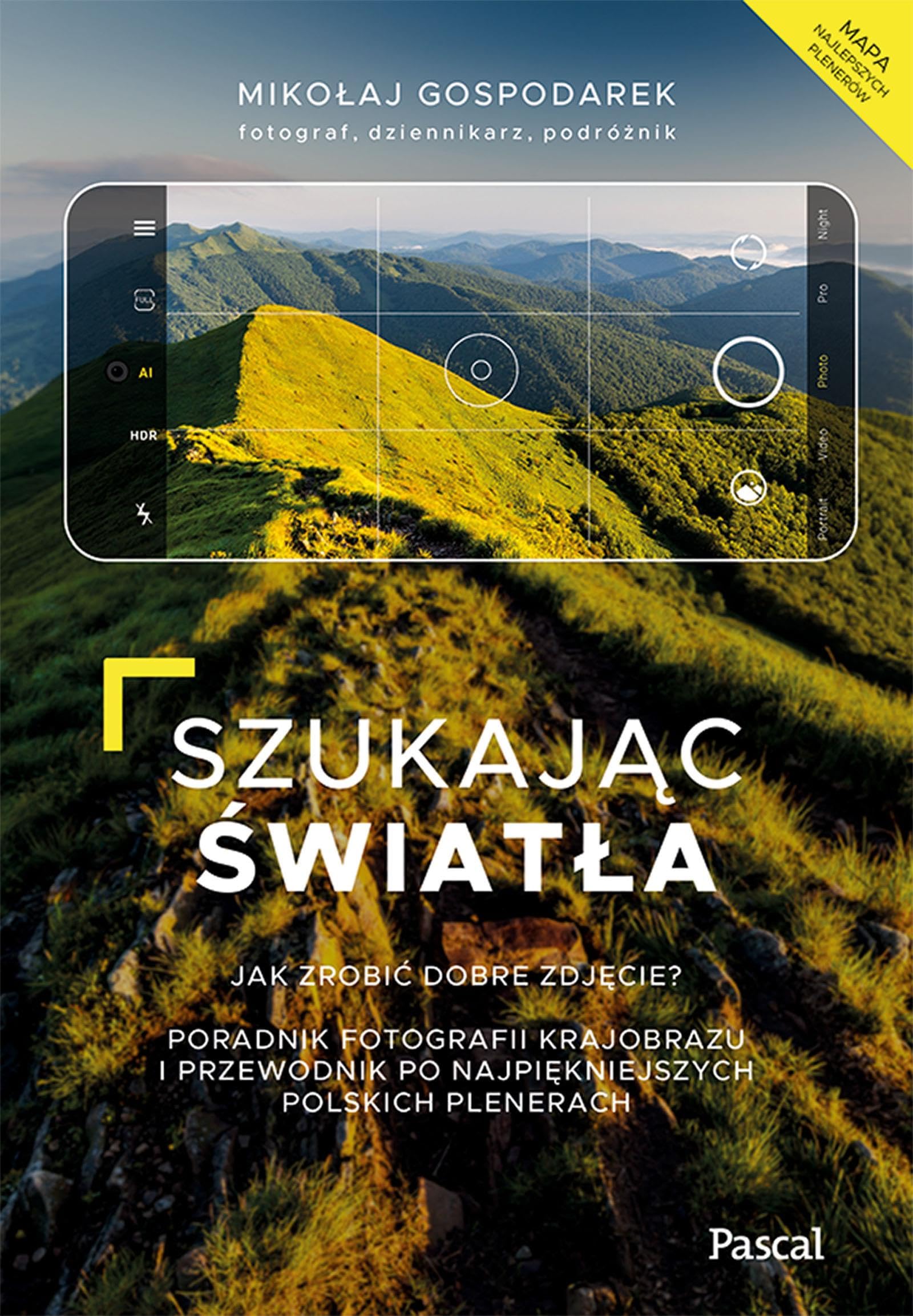 Szukając światła. Jak zrobić dobre zdjęcie? Books