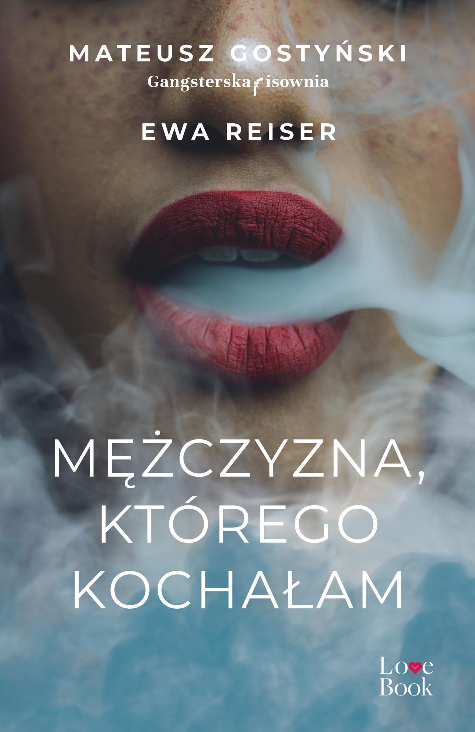 Mężczyzna, którego kochałam Books