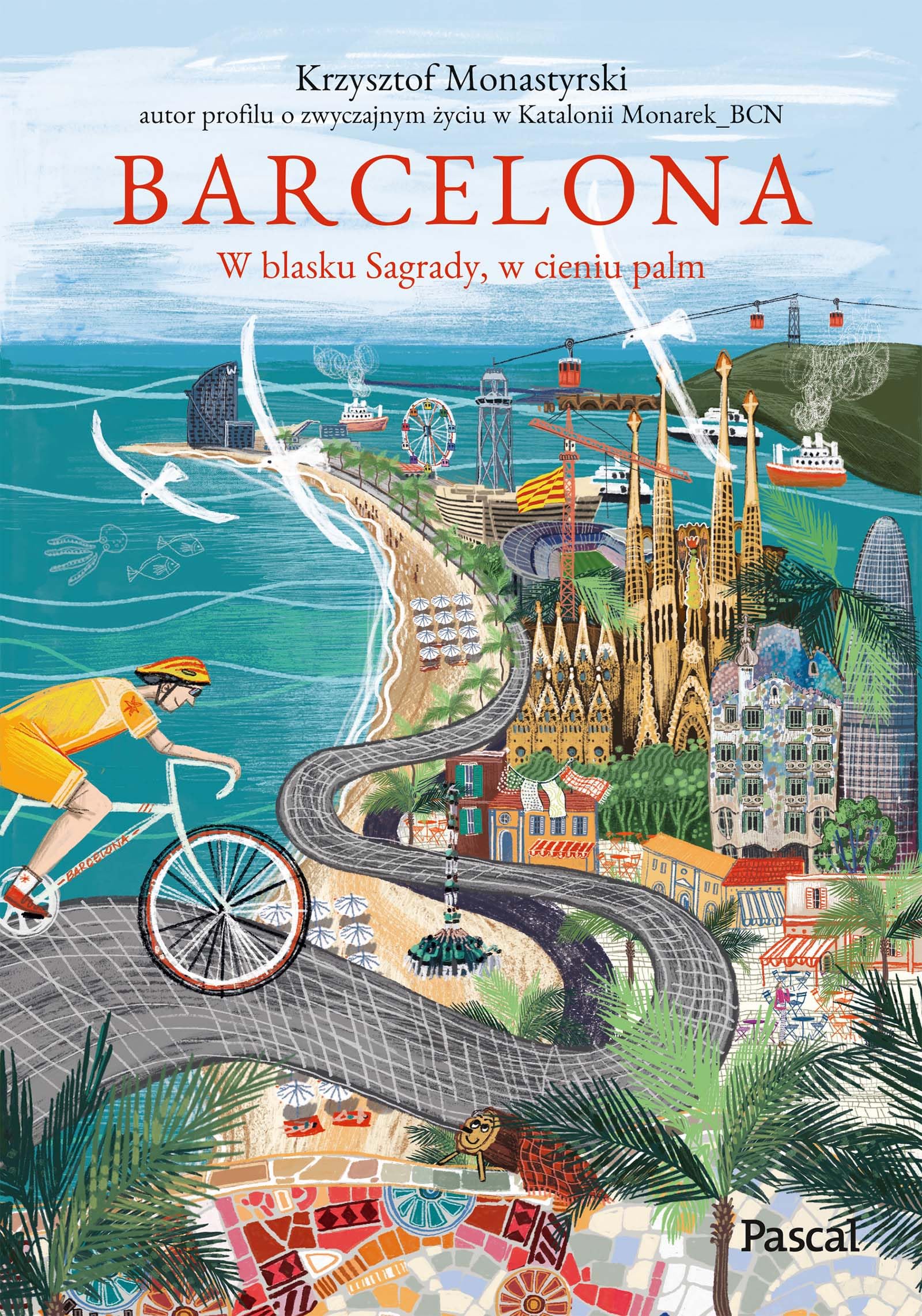 Barcelona. W blasku Sagrady, w cieniu pam book