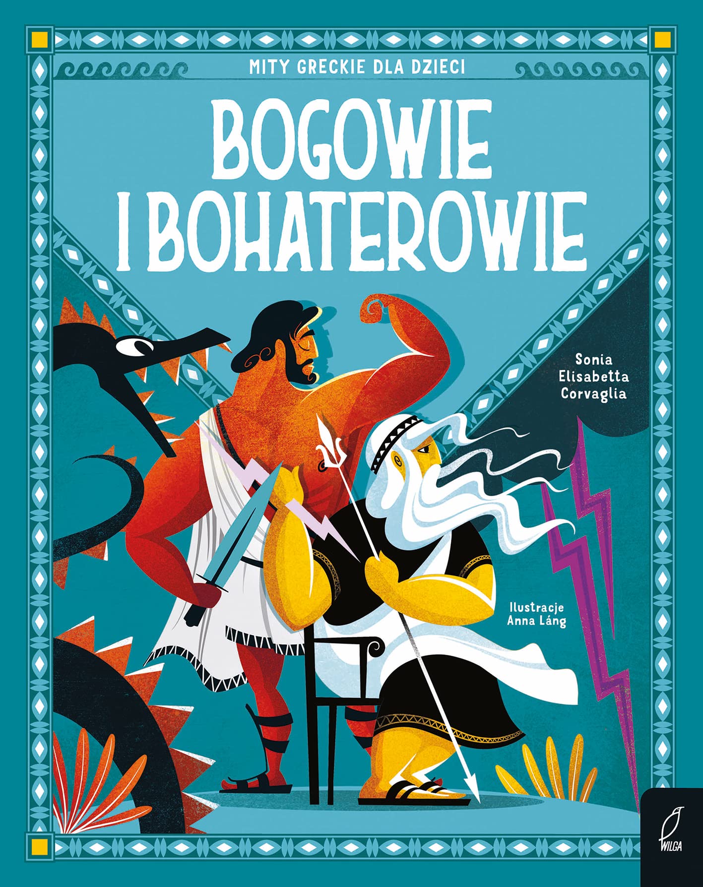 Bogowie i bohaterowie Mity greckie dla dzieci Books
