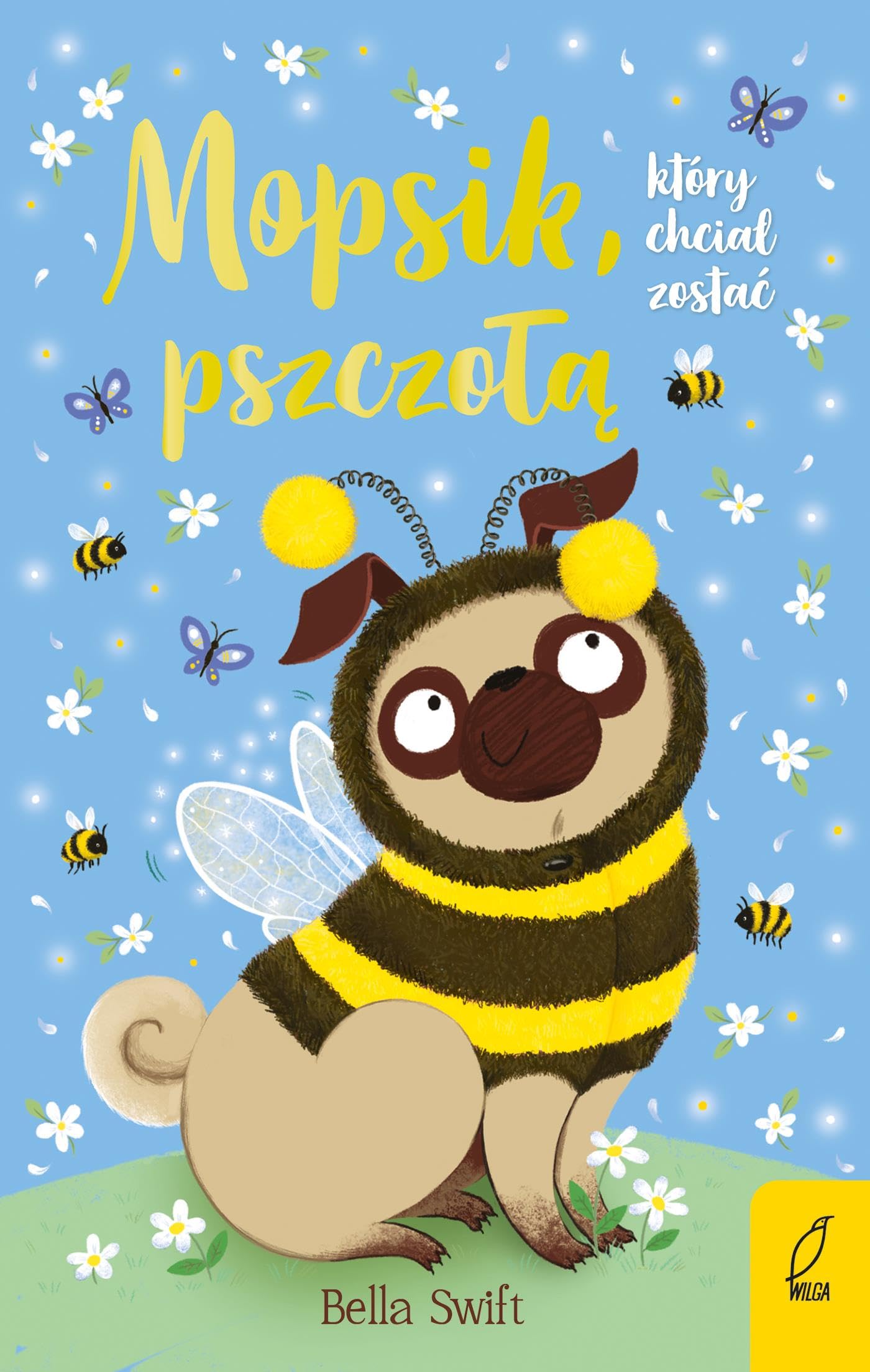 Mopsik który chciał zostać pszczołą Tom 9 Books