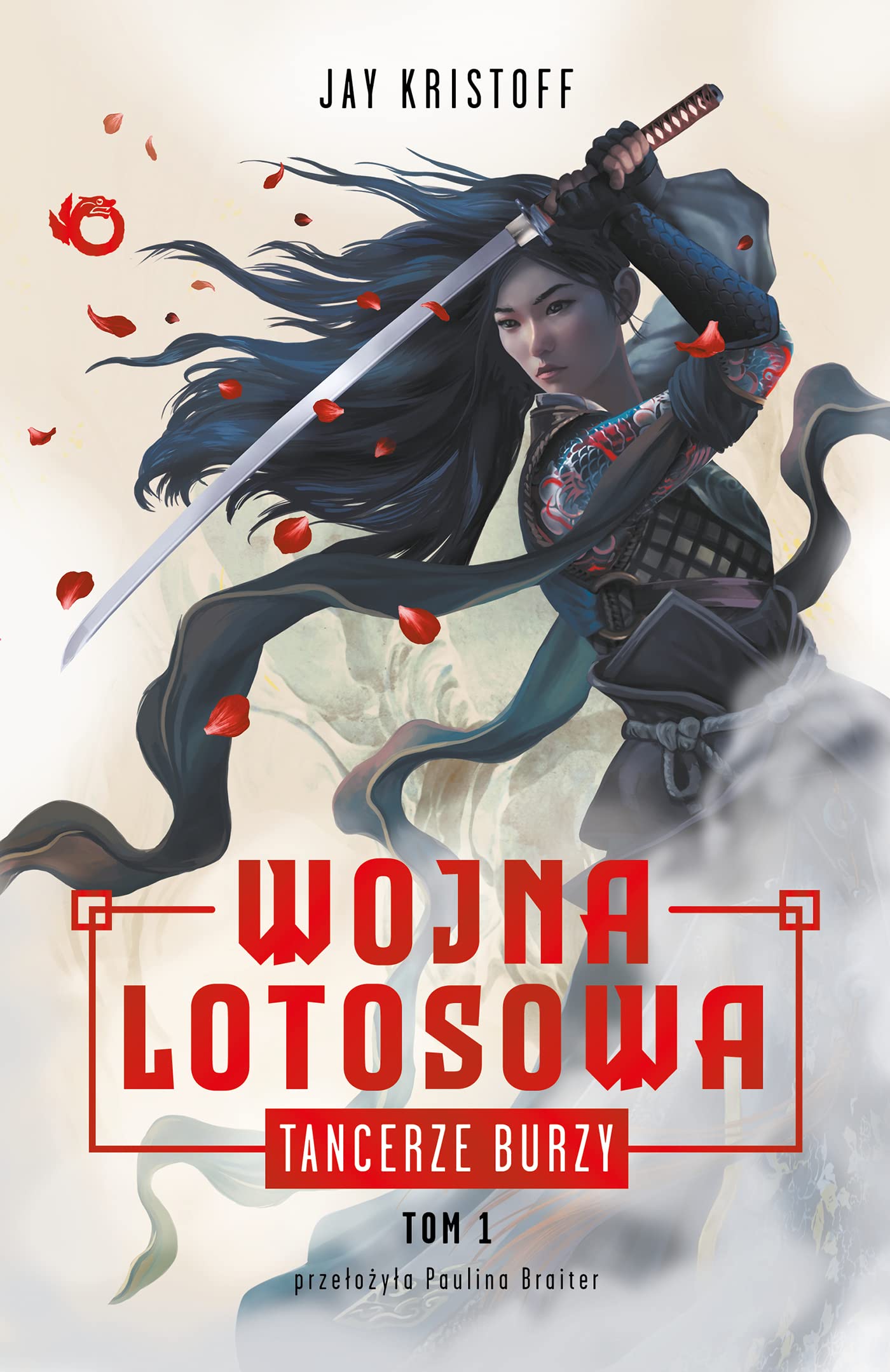 Tancerze burzy. Wojna lotosowa. Tom 1 Books