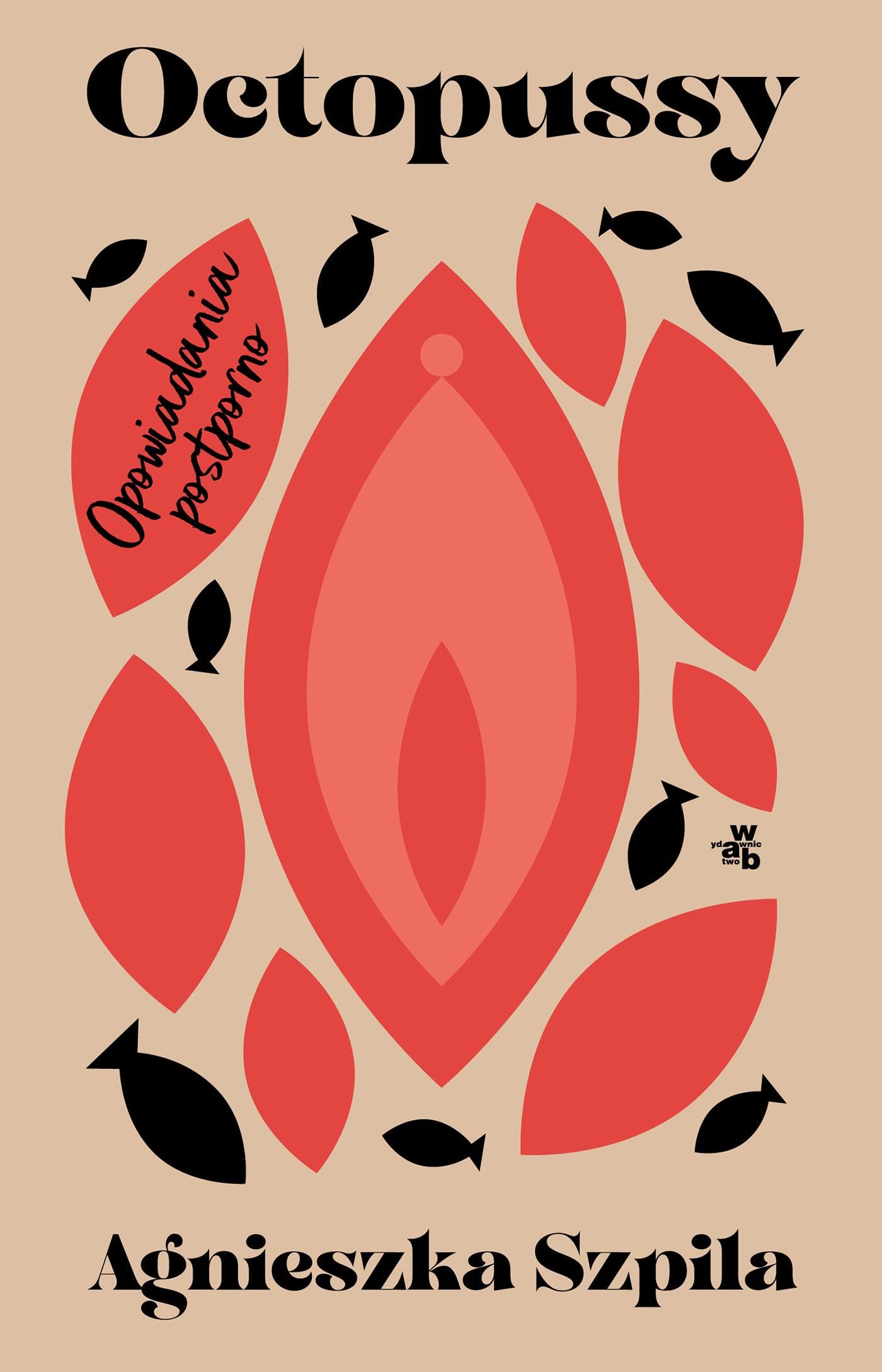 Octopussy: Opowiadania postporno Books