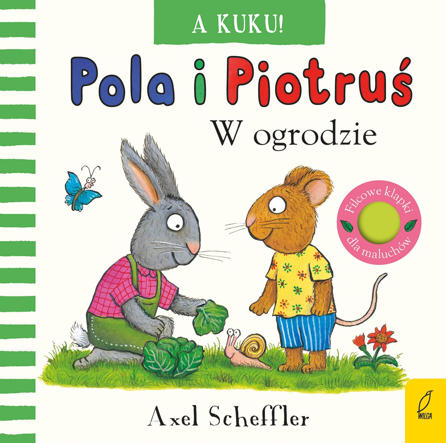 Pola i Piotruś A kuku! W ogrodzie Books