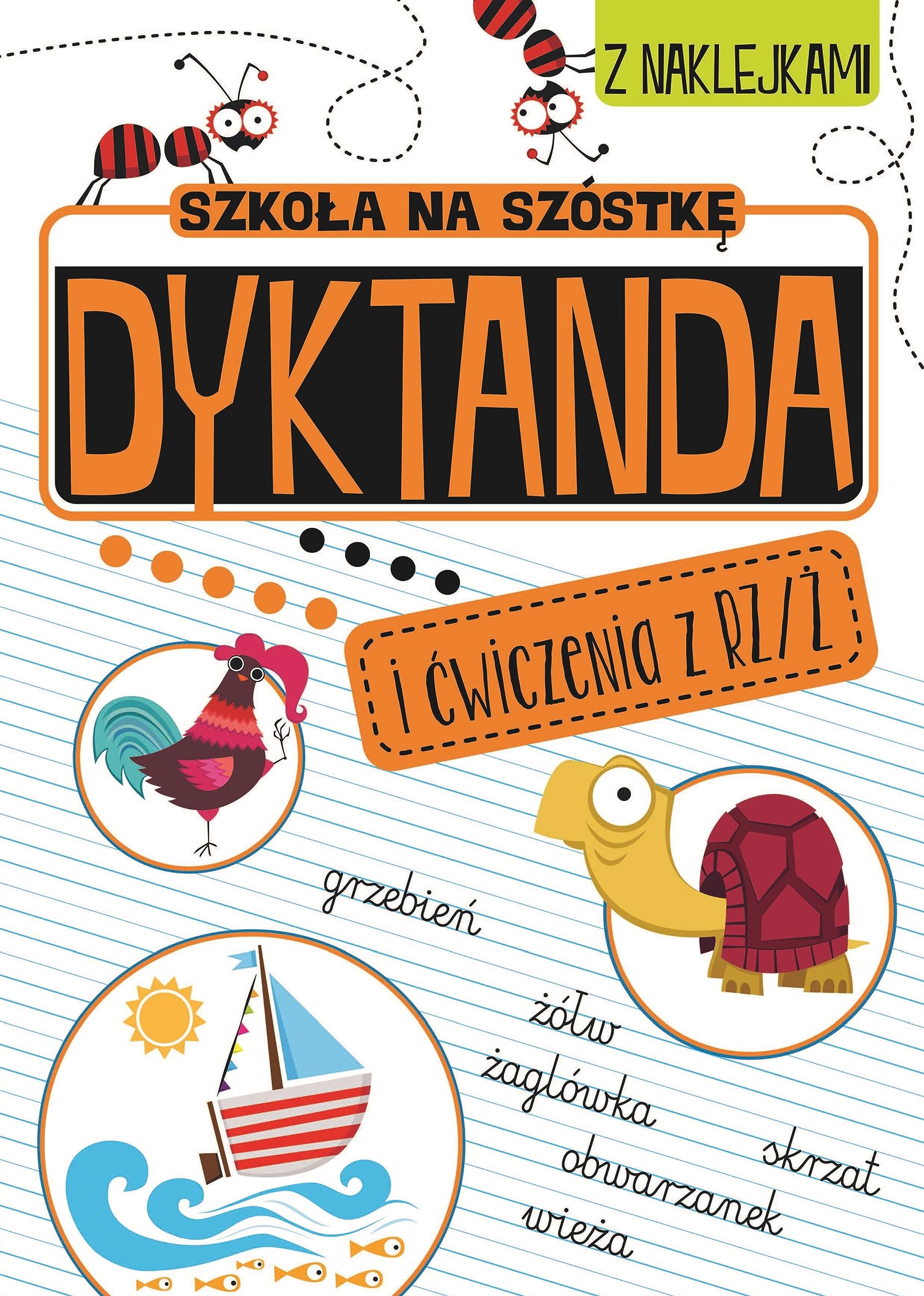 Szkoła na szóstkę Dyktanda na rz/ż Books