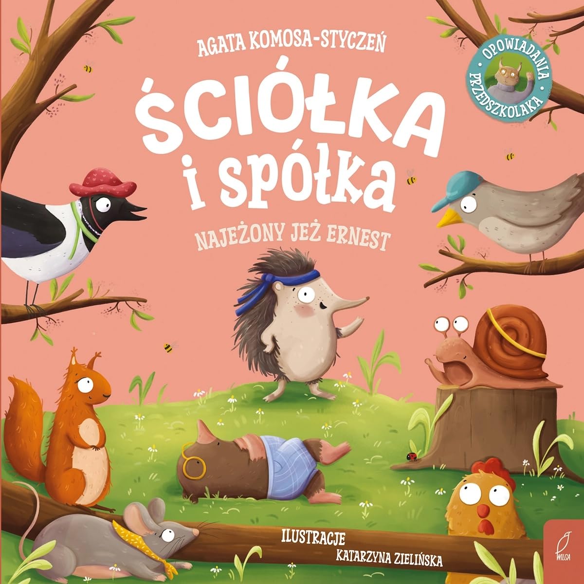 Ściółka i spółka Najeżony jeż Ernest Books