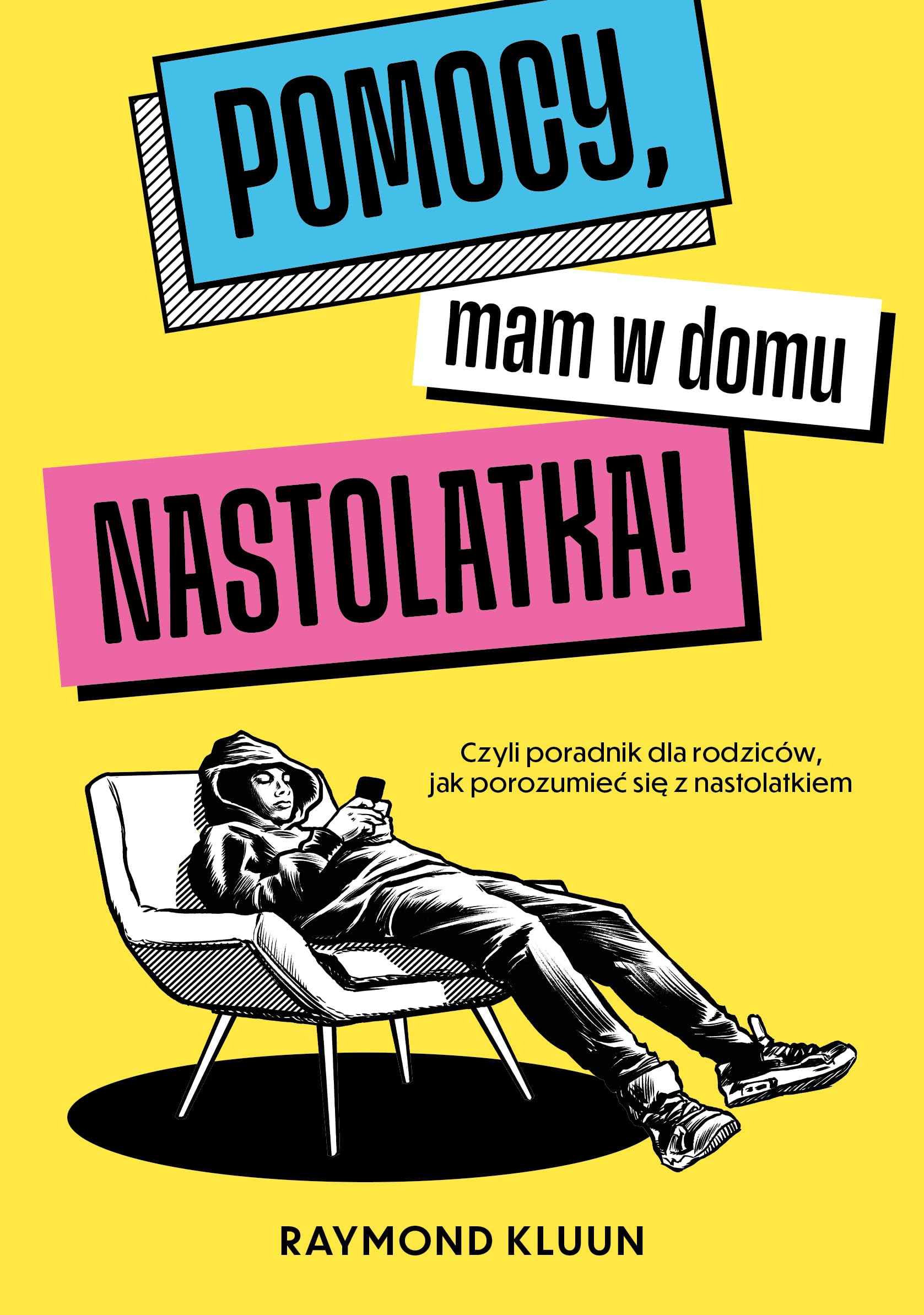 Pomocy mam w domu nastolatka! book