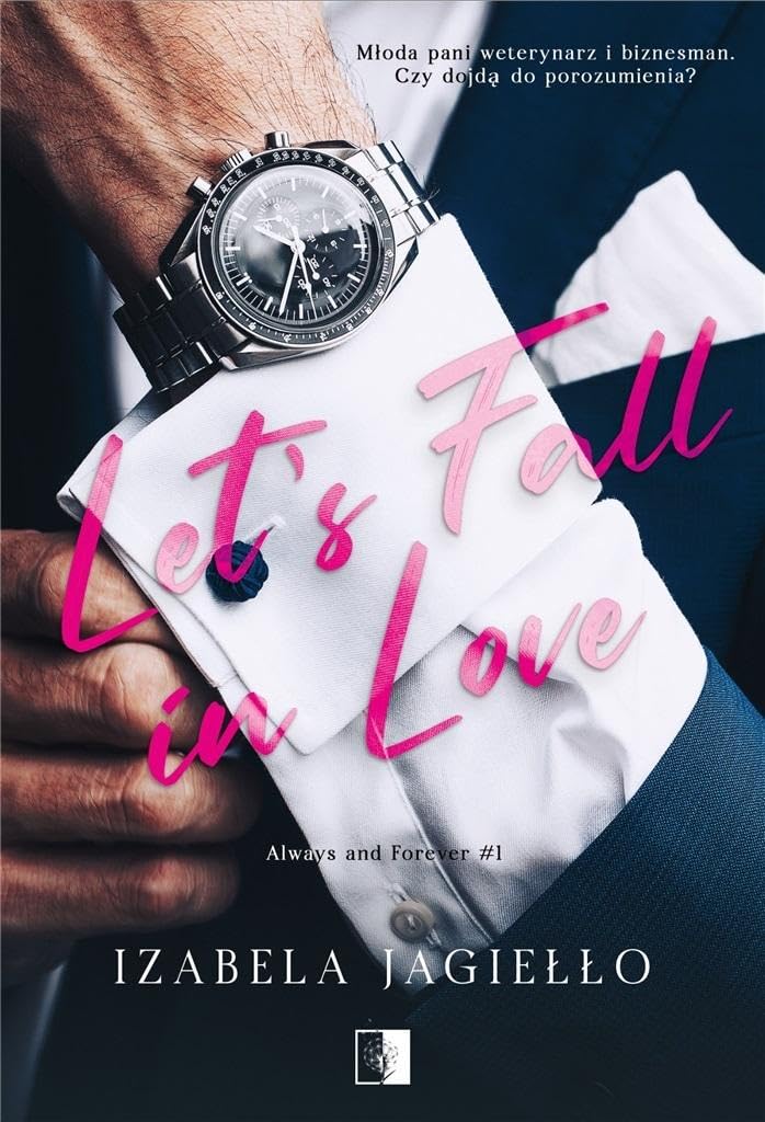 Let's Fall in Love Tom 1 (ALWAYS AND FOREVER) Books