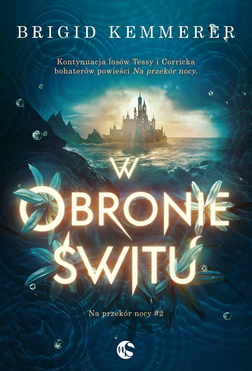 W obronie świtu: Na przekór nocy #2 Books