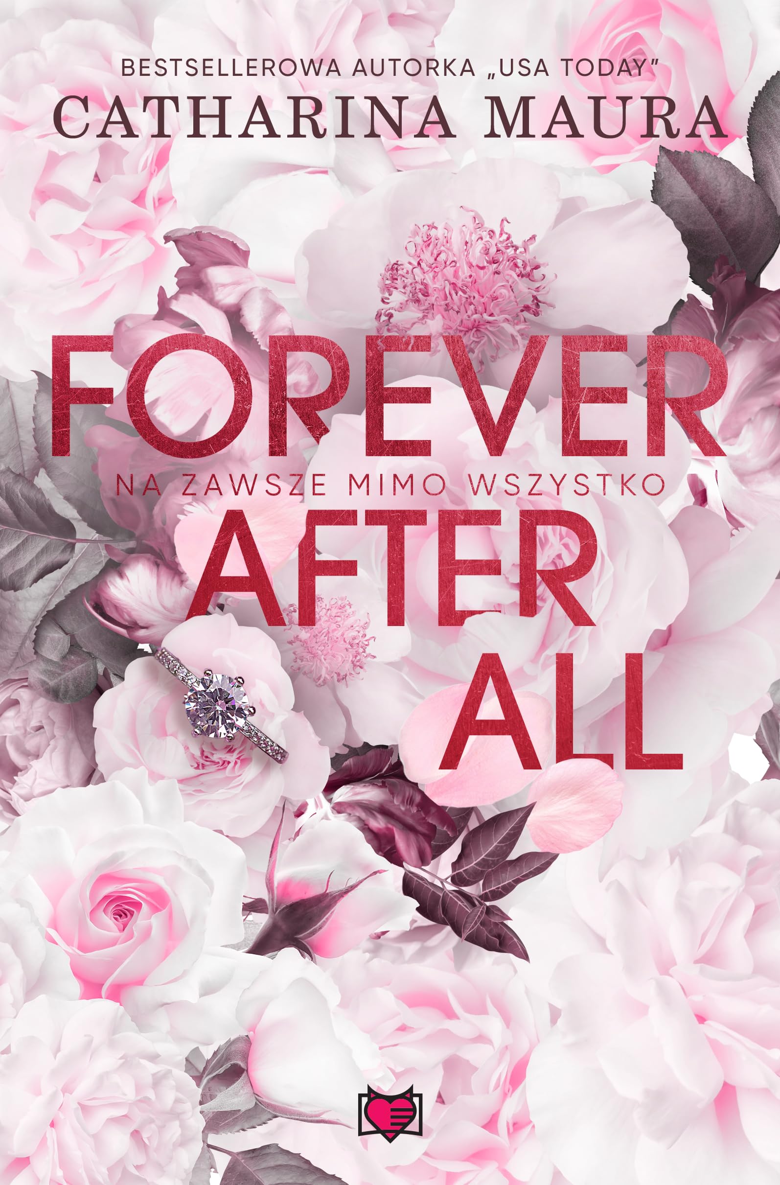 Forever after all. Na zawsze mimo wszystko Books