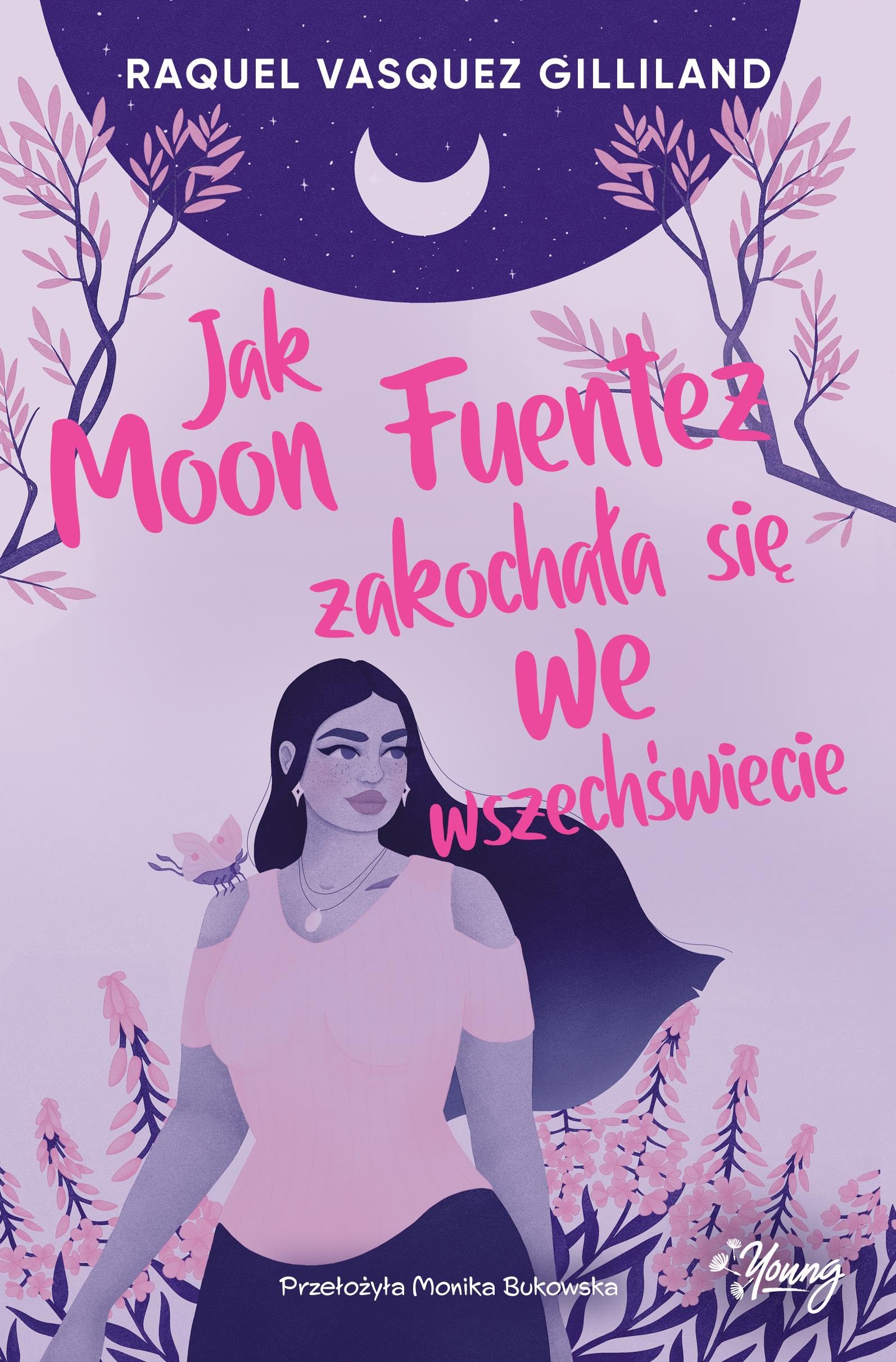 Jak Moon Fuentez zakochała się we wszechświecie Books