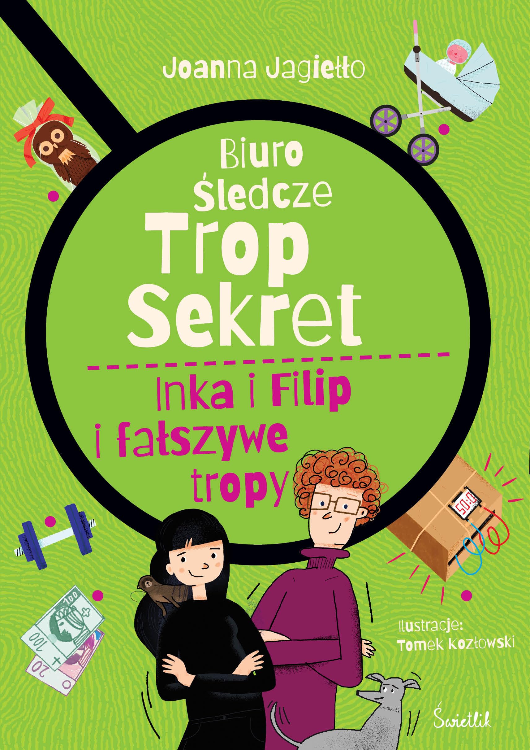 Biuro śledcze Trop Sekret: Biuro śledcze Trop Sekret. Tom 3 (3) (Inka i Filip i fałszywe tropy., Band 3) Books