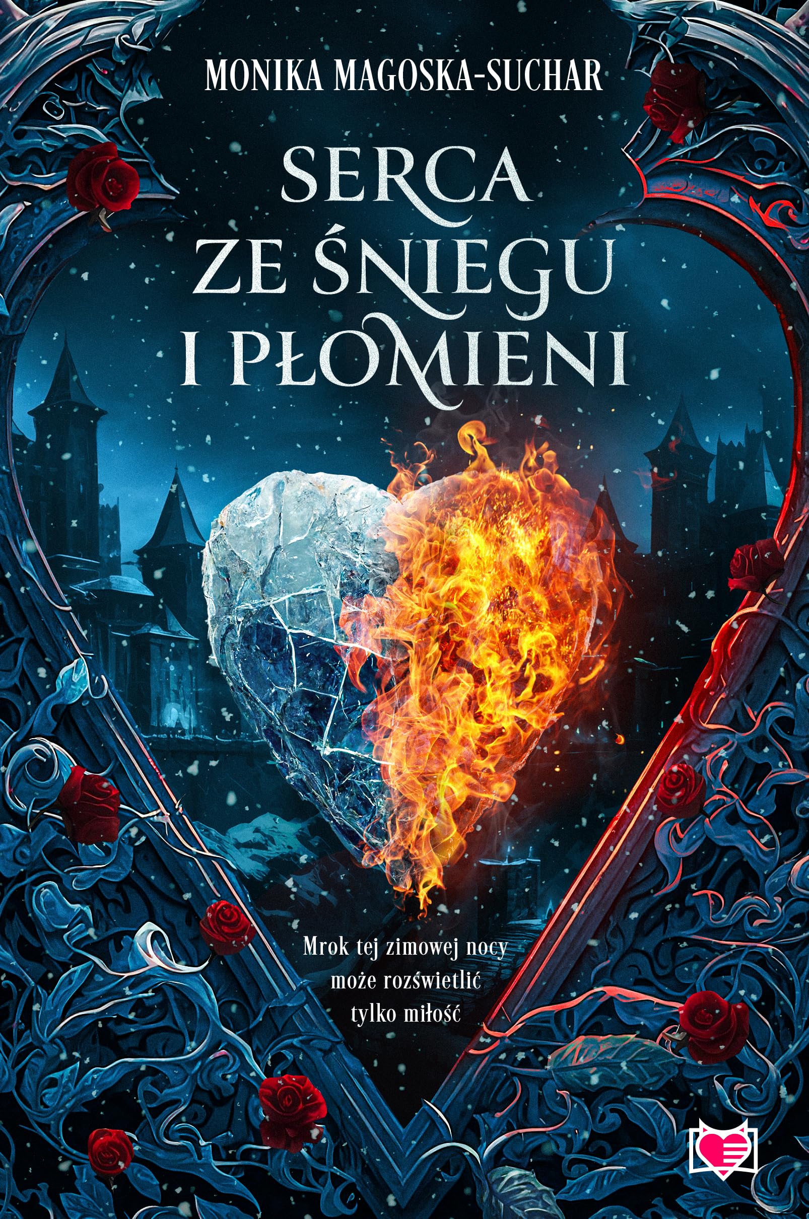 Serca ze śniegu i płomieni Books